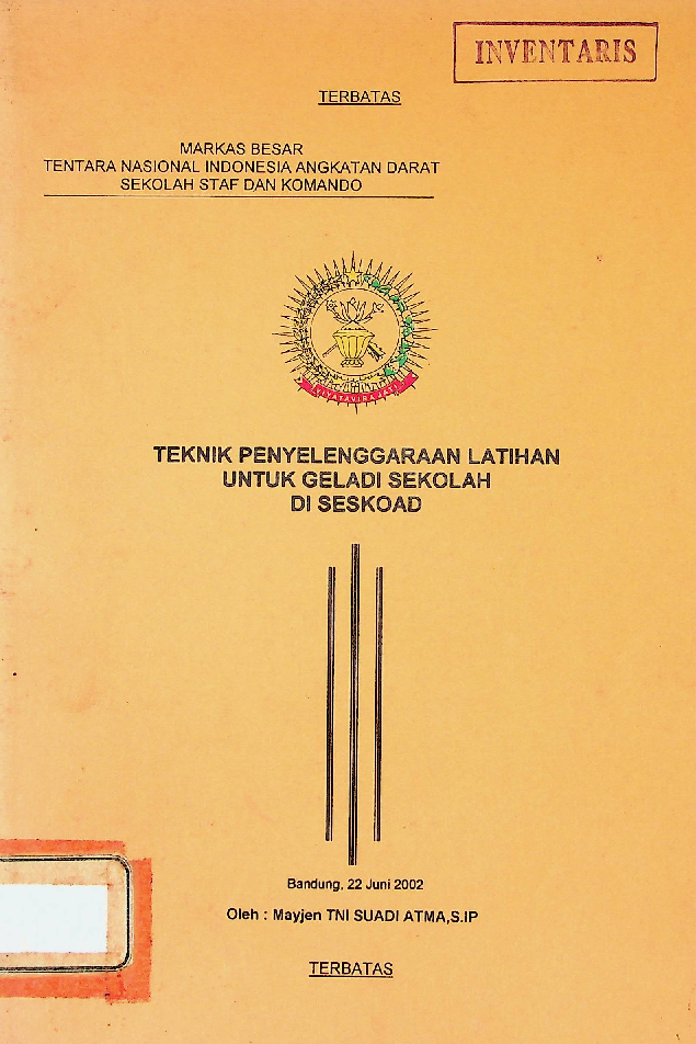 TEKNIK PENYELENGGARAAN LATIHAN UNTUK GELADI SEKOLAH DI SESKOAD